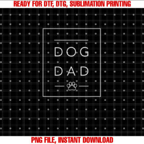 Dog for Men Dog Dad Paw Print Shirt  PNG, DTF, DTG, Sublimation Design