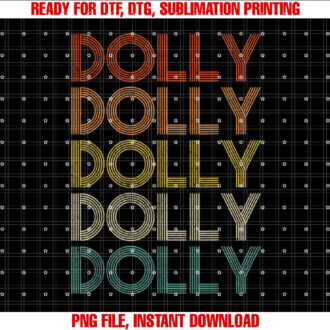 Dolly Retro Vintage Shirt  PNG, DTF, DTG, Sublimation Design