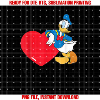 Donald Duck Be My Valentine Donald Duck Shirt  PNG, DTF, DTG, Sublimation Design