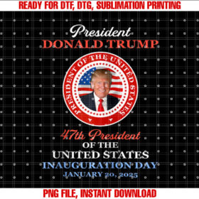 Donald Trump 47th President 2025 Inauguration Usa Patriotic Zip Shirt  PNG, DTF, DTG, Sublimation Design