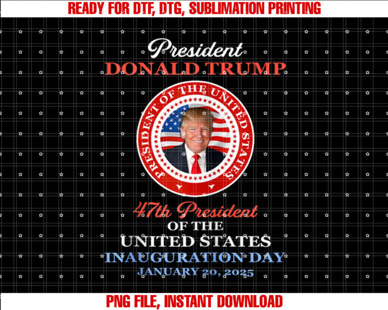 Donald Trump 47th President 2025 Inauguration Usa Patriotic Zip Shirt  PNG, DTF, DTG, Sublimation Design
