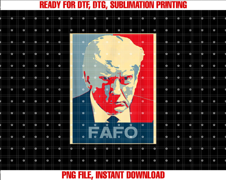 Fafo Shirt  PNG, DTF, DTG, Sublimation Design