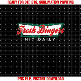 Dont Bunt Hit Fresh Dingers Funny Baseball Softball Game Shirt  PNG, DTF, DTG, Sublimation Design