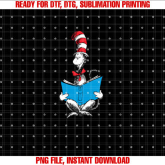 Dr Seuss Reading Cat Shirt  PNG, DTF, DTG, Sublimation Design