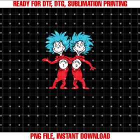 Dr Seuss Thing 1 Thing 2 Buddies Shirt  PNG, DTF, DTG, Sublimation Design