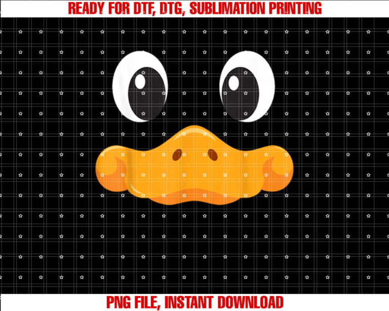 Duck Face T Halloween Costume Birthday Idea Cute Funny Shirt  PNG, DTF, DTG, Sublimation Design