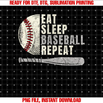 Eat Sleep Baseball Repeat Funny Baseball Player Shirt  PNG, DTF, DTG, Sublimation Design