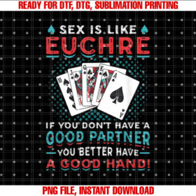 Euchre Partner Good Hand Funny Euchre Player Shirt  PNG, DTF, DTG, Sublimation Design
