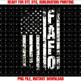 Fafo American Flag Shirt  PNG, DTF, DTG, Sublimation Design