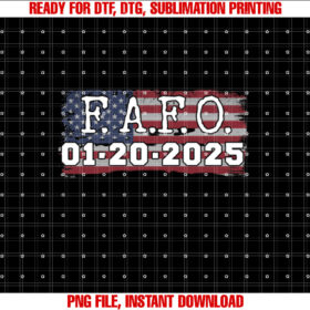 Fafo January 20 2025 Us Presidential Inauguration Day Trump Shirt  PNG, DTF, DTG, Sublimation Design