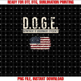 Funny Doge Department of Government Efficiency Doge Shirt  PNG, DTF, DTG, Sublimation Design