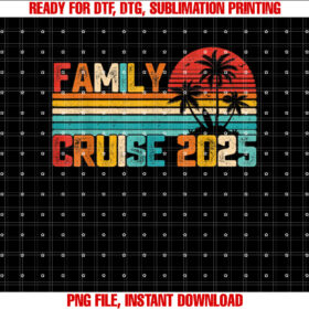 Family Cruise 2025 Beach Matching Summer Vacation Shirt  PNG, DTF, DTG, Sublimation Design