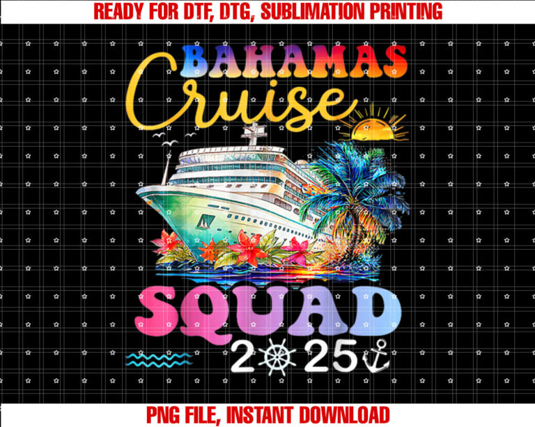 Family Cruise Bahamas 2025 Summer Matching Vacation 2025 Shirt  PNG, DTF, DTG, Sublimation Design