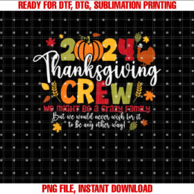 Family Thanksgiving 2024 Thanksgiving Crew Turkey Matching Shirt  PNG, DTF, DTG, Sublimation Design