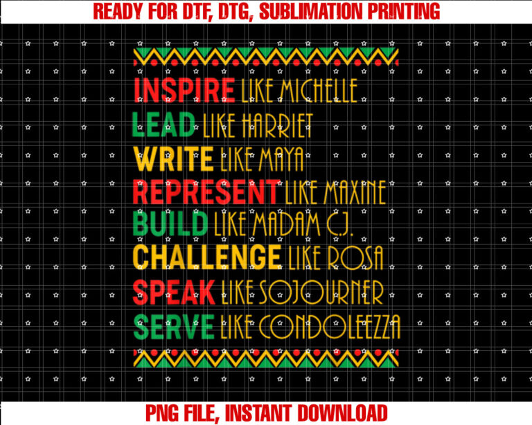 Famous Leaders Proud African American History Month Shirt  PNG, DTF, DTG, Sublimation Design
