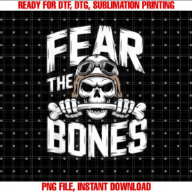 Fear the Bones Skull Squadron Funny Shirt  PNG, DTF, DTG, Sublimation Design
