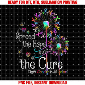 Fight Cancer in All and Every Color Ribbons Flower Heart Shirt  PNG, DTF, DTG, Sublimation Design