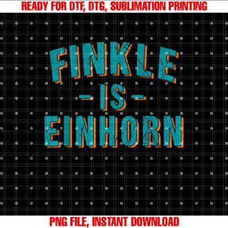 Finkle is Einhorn Simple Text Vintage Retro Shirt  PNG, DTF, DTG, Sublimation Design
