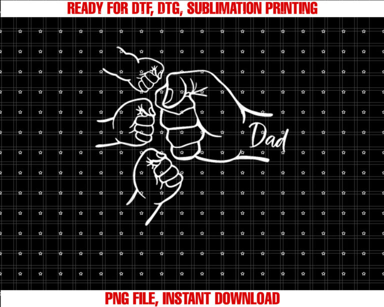 Fist Bump Dad of Three Father of 3 Daddy Happy Fathers Day Shirt  PNG, DTF, DTG, Sublimation Design