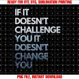 Fitness Motivation Inspirational Quote Fitness Shirt  PNG, DTF, DTG, Sublimation Design