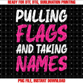 Flag Football for Women and Girls Shirt  PNG, DTF, DTG, Sublimation Design