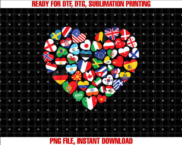 Flags of Countries of the World International Flag Heart Shirt  PNG, DTF, DTG, Sublimation Design
