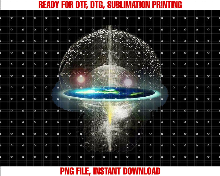 Flat Earth Shirt  PNG, DTF, DTG, Sublimation Design