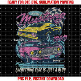 Ford Vintage Mustang Mach 1 1969 Boss 302 Just a Blur Shirt  PNG, DTF, DTG, Sublimation Design