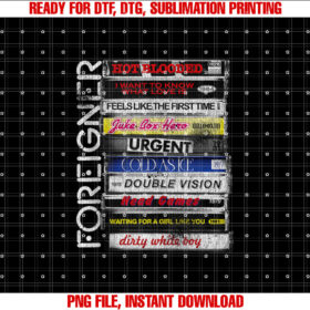 Foreigner Classic Hit Songs 80s Rock Band Shirt  PNG, DTF, DTG, Sublimation Design