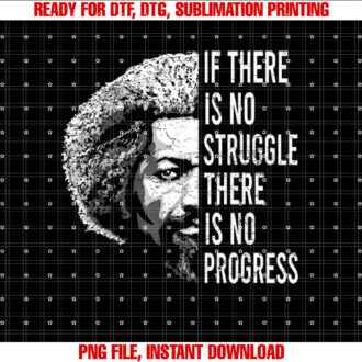Frederick Douglass Quote Apparel History Month Vintage Shirt  PNG, DTF, DTG, Sublimation Design
