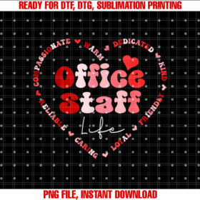 Front Office Staff Life Valentine Admin Back to School Shirt  PNG, DTF, DTG, Sublimation Design