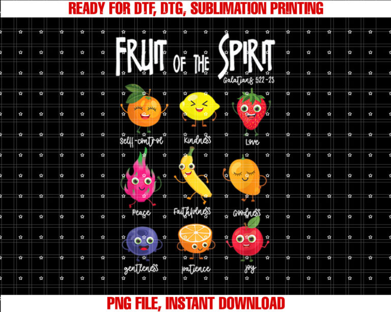 Fruit of the Spirit Christian Faith Jesus God Lover Shirt  PNG, DTF, DTG, Sublimation Design