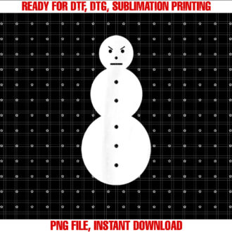 Jeezy Snowman Funny Angry Snowman T-shirt, Sublimation Design, Digital Download