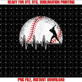 Funny Baseball Heartbeat Baseball Player Shirt  PNG, DTF, DTG, Sublimation Design