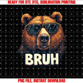 Funny Bear Meme Bruh Nager Kids Men Women Graphic Shirt  PNG, DTF, DTG, Sublimation Design