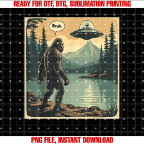 Funny Bigfoot Sasquatch Alien Spaceship Ufo Introvert Bruh Shirt  PNG, DTF, DTG, Sublimation Design