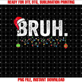 Funny Bruh Merry Christmas Pajama Family Men Meme Xmas Boy Shirt  PNG, DTF, DTG, Sublimation Design