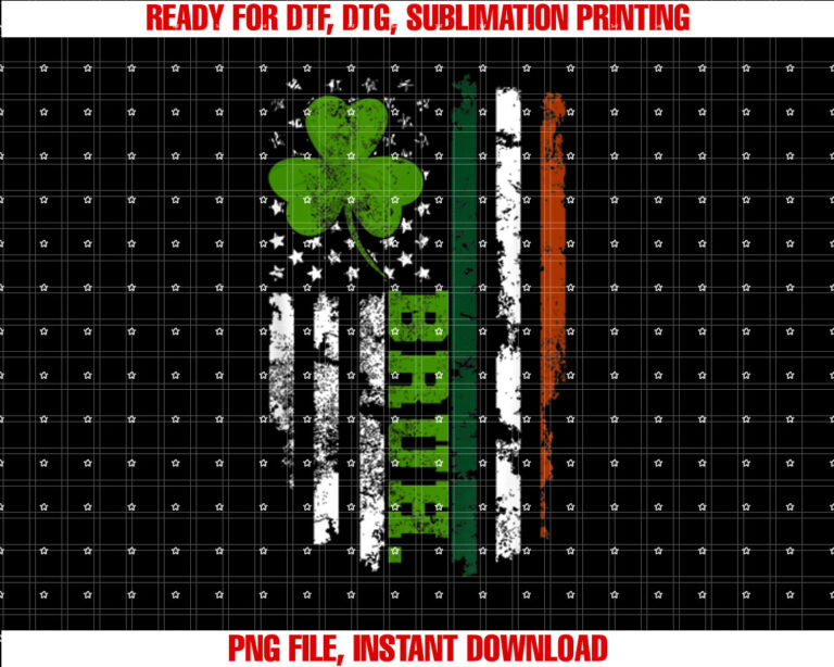 Funny Bruh St Patricks Day Flag Ns Boy Saint Patricks Day Shirt  PNG, DTF, DTG, Sublimation Design