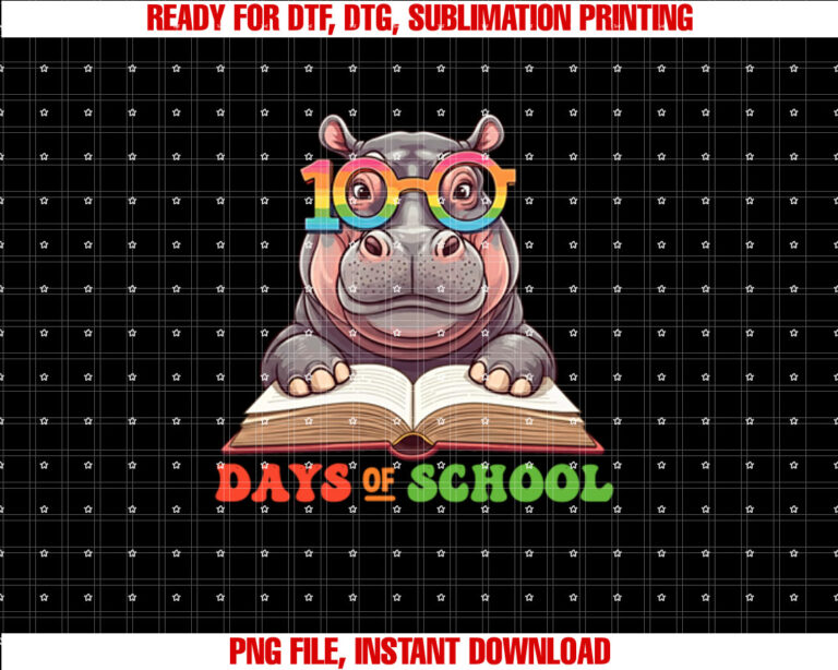 Funny Hippo 100th Day of School Teacher Womens Mens Costume Shirt  PNG, DTF, DTG, Sublimation Design