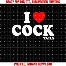 Funny I Love Cocktails I Heart Cocktails Alcohol Drinking Shirt  PNG, DTF, DTG, Sublimation Design