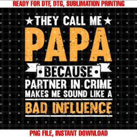 Funny Papa Design for Grandpa Papi Papaw From Grandkids Papa Shirt  PNG, DTF, DTG, Sublimation Design