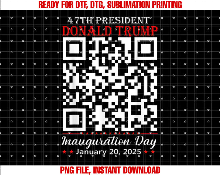 Funny Qr President Trump Dance Code Inauguration Day 2025 Shirt  PNG, DTF, DTG, Sublimation Design