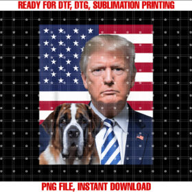 Funny Trump and St Bernard Dog Usa Flag Election 2024 Vote Shirt  PNG, DTF, DTG, Sublimation Design