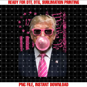 Funny Trump Bubble Gum Pink Usa Flag Shirt  PNG, DTF, DTG, Sublimation Design