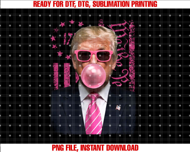 Funny Trump Bubble Gum Pink Usa Flag Shirt  PNG, DTF, DTG, Sublimation Design