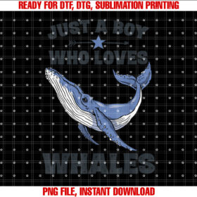 Funny Whale Gifts for Boys Whale Lovers Shirt  PNG, DTF, DTG, Sublimation Design