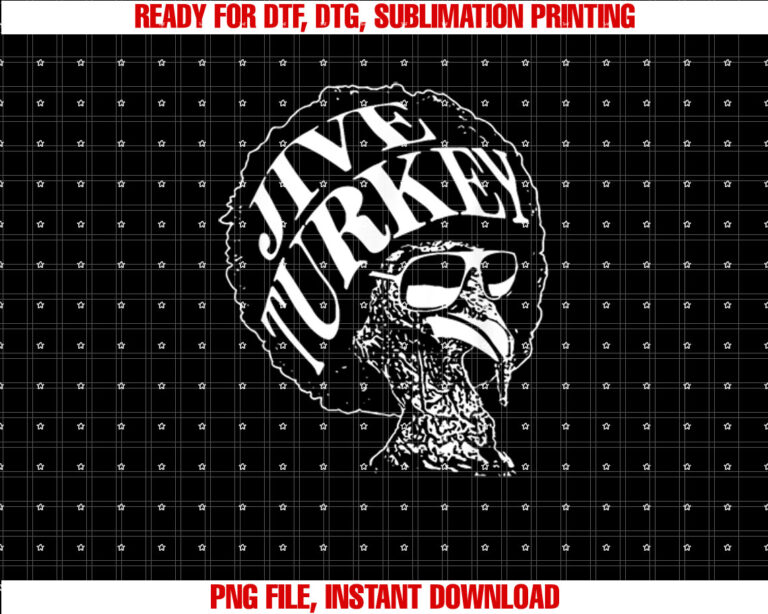Funny Jive Thanksgiving Cool Turkey Day Retro Shirt  PNG, DTF, DTG, Sublimation Design