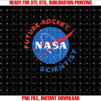 Future Rocket Scientist Nasa Youth Shirt  PNG, DTF, DTG, Sublimation Design