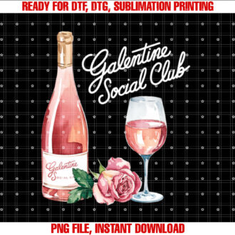 Galentine Social Club Funny Galentines Day Party Shirt  PNG, DTF, DTG, Sublimation Design