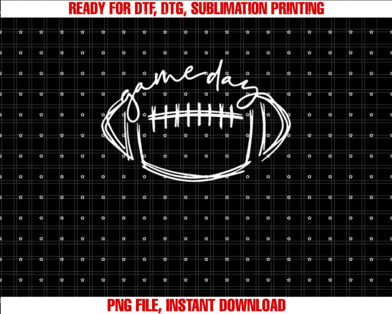 Game Day Football Game Day Vibes Football Lover Women Men Shirt  PNG, DTF, DTG, Sublimation Design